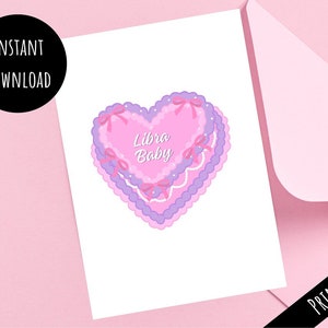 Tarjeta de pastel de corazón de bebé Libra imprimible, regalo de feliz cumpleaños del zodíaco de pastel de arco de coqueta, impresión fácil y linda desde casa, descarga digital 5x7 PDF JPG