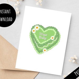 Tarjeta de pastel de corazón de bebé Virgo imprimible, regalo de feliz cumpleaños del zodíaco de pastel de flor verde, linda impresión fácil desde casa, descarga digital 5x7 PDF JPG