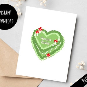 Tarjeta de pastel de corazón de bebé Tauro imprimible, regalo de feliz cumpleaños del zodíaco de setas verdes, linda impresión fácil desde casa, descarga digital 5x7 PDF JPG