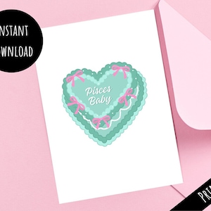 Tarjeta de pastel de corazón de bebé Piscis imprimible, regalo de feliz cumpleaños del zodíaco de pastel de arco de coqueta, impresión fácil y linda desde casa, descarga digital 5x7 PDF JPG