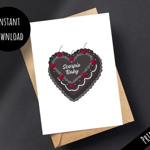 Wydrukuj Scorpio Baby Heart Cake Card, Black Cherry Zodiac Happy Birthday Gift, Cute Easy Print From Home, Digital Download 5x7 PDF JPG