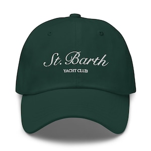 St. Barth Yacht Club Dad Hat Embroidered Baseball Cap | St Barts Hat Yacht Party Vacation Hat | Saint Barth Bachelorette Yacht Club Hat