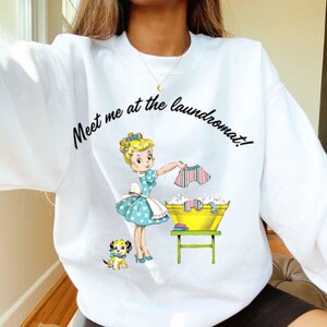 Retro Laundromat Graphic Sweatshirt: Kitsch 50s Laundry Lady