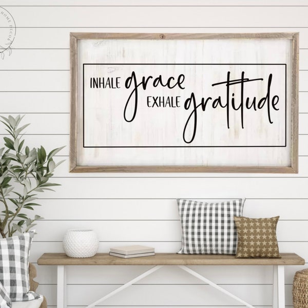 SVG/PNG Inhale grace exhale gratitude | Cricut | Digital Download | Farmhouse | Christian | Home Decor