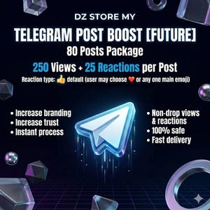 May include: Promotional graphic for Telegram post boosting services. The image features the text "TELEGRAM POST BOOST [FUTURE]" and details like "80 Posts Package" and "250 Views + 25 Reactions per Post." A stylized Telegram logo is also present.
