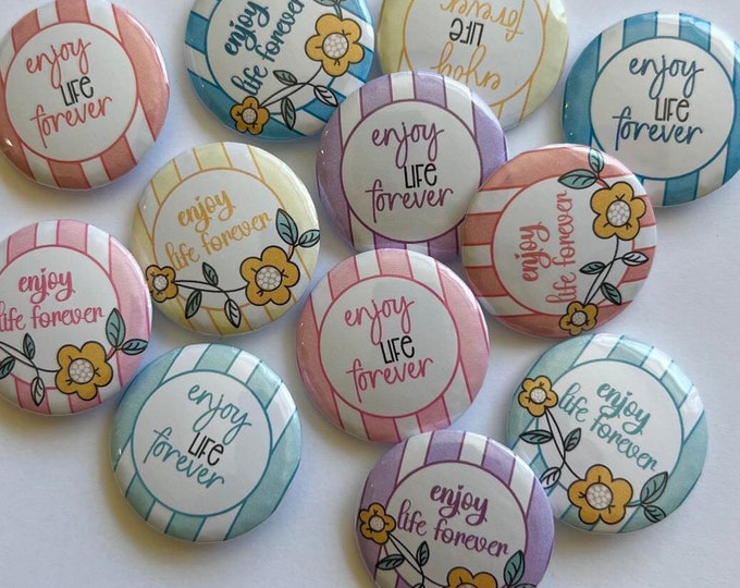 Enjoy Life Forever Pins, JW Gifts, JW Badges, JW Pins, Best Life Ever, Pioneer Gifts