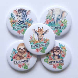 Tier Anstecker: &quot;Just See Yourself&quot; Design