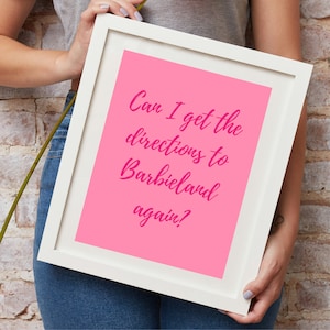 Indicazioni per Barbieland Wall Art stampabile, Barbie Quotes Printable Art, Barbieland stampabile, Barbie Art Print, Barbiecore Download, Decor