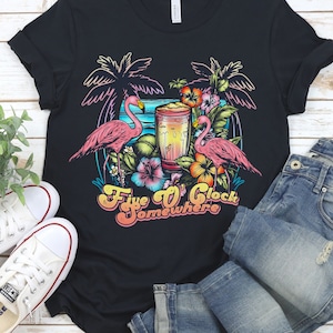 It's 5:00 Somewhere T-tshirt, Happy Hour Shirt, Retro Beach Vibes Tee, five o'clock, Beer 30, Vacation Parrot, Party tshirt, Flamingos