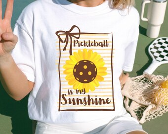 Pickleball Coquette Sunshine Shirt, Cute Pickle ball Gift for Women, Doubles Partners and League Players, Sunflower Design, Comfort Colors