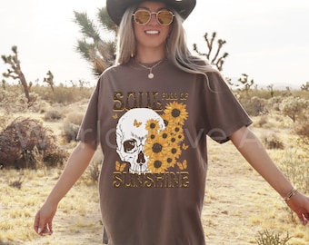 Soul Full of Sunshine Shirt, Comfort Colors Boho Western Sunflower Trendy Tshirt, Wildflower Floral T-shirt, Skeleton Skull, Yellow Flower