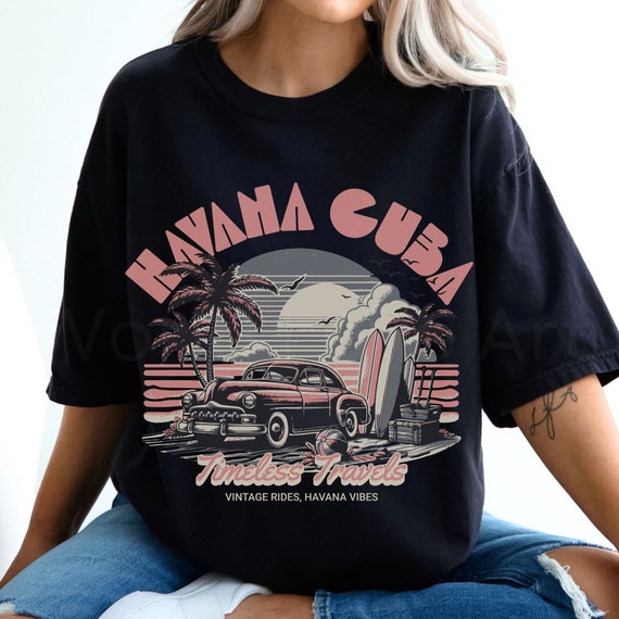Havana Old Time Classic From Usa To Cuba Car T Shirt Havana Old Time Classic From Usa To Cuba Car T Shirt