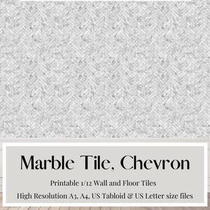 May include: Printable 1/12 scale marble tile chevron pattern wall and floor tiles. High resolution digital download files in A3, A4, US Tabloid and US Letter sizes.