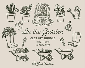 May include: A collection of 15 garden-themed clipart elements in black and white, including potted plants, a fountain, gardening tools, and wheelbarrows. The text "In the Garden" and "Clipart Bundle" are also included.