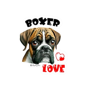 Cute Boxer Dog Sticker | Boxer | Adorable | Pet Lover | Pets | Laptop Sticker  | Dog Dad Gift | Dog Mom Gift | Pet Lover