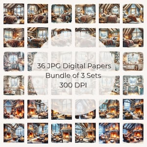 May include: A set of 36 digital JPG papers showcasing winter scenes. The bundle includes three sets of images at 300 DPI. The images depict bedrooms, kitchens, and living rooms with fireplaces, evoking a sense of warmth.