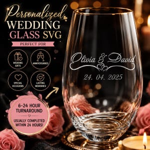 May include: A clear stemless wine glass with a gold rim, personalized with the names "Olivia & David" and the date "24. 04. 2025" in elegant script. The text "Personalized WEDDING GLASS SVG" is at the top. The glass is perfect for wedding gifts and anniversaries.