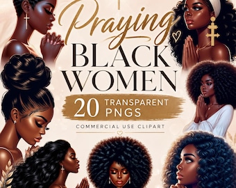 Black Girl Praying Clipart Bundle PNG – African American Faith Prayer Woman Art for Christian Planners, Journals, Devotionals & Scrapbook