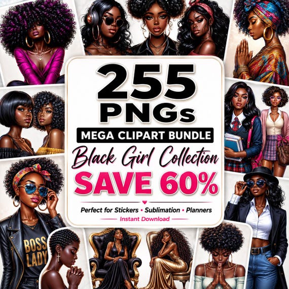 255 Black Girl Clipart Bundle PNG, Afro Woman Collection, Melanin Art Bundle, African American Clipart Set, Sublimation Designs