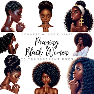 Black Girl Praying Clipart/20 High Quality PNG/Black Girl in Faith/Black Woman God&#39;s Girl/African American Women in Prayer/Planner POD Craft