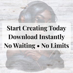 May include: An artistic illustration of a person wearing headphones and sunglasses. The image has text that reads: "Start Creating Today, Download Instantly, No Waiting &bull; No Limits."