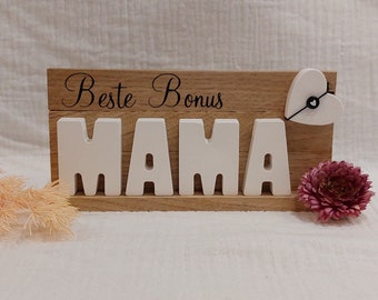 Beste Bonus Mama * Geschenk Muttertag * Schriftzug aus Raysin * Aufsteller * Mitbringsel * Kleinigkeit * Mamatag *