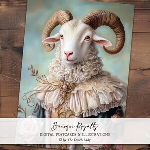 May include: A digital illustration of a regal ram with large, curved horns. The ram is adorned in a frilly, lace-trimmed collar and a decorative brooch. The image is labeled "Baroque Royalty" and is a digital postcard.