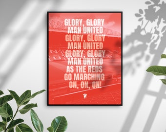 Manchester United Typographical Print - 'Glory, Glory, Man United' Chant