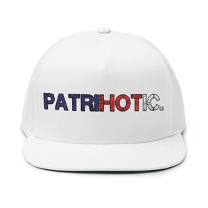 PatriHOTic Flat Bill Cap, Trendy Embroidered Hat, Summer BBQ Accessory, Festival Headwear, Gift for Dads and Graduates
