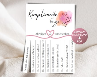 Komplimente To Go zum Abreißen und Mitnehmen, Valentinstag, Liebesbotschaft, Geschenk, Freund, Freundin, Partner, Download PDF Druckvorlage