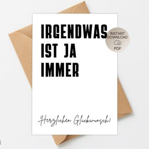 Modèle d'impression PDF Carte amusante pour anniversaire Examen Retraite Carte de vœux Cadeau DIY Félicitations Il y a toujours quelque chose