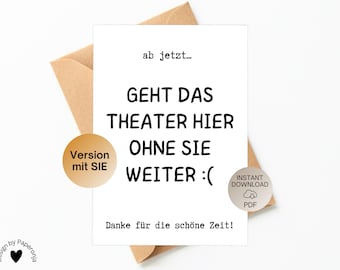 PDF Print Template Funny Farewell Card, Pension, Retirement, Job Change for Colleague, Greeting Card DIY Farewell Gift YOU
