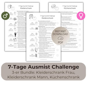 May include: A printable 7-day decluttering challenge for a closet, with separate versions for men and women, and a version for the kitchen. The printable includes a checklist for each day of the challenge.