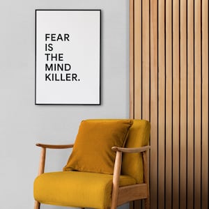 Fear Is the Mind Killer – Dune Inspired Poster | Sci-Fi Quote Art | Stoic Minimalist Wall Print | Digital Download