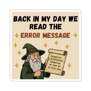 Wizard reading error message Sticker | Programming Humor, NullPointer Exception