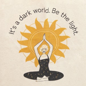 Yoga Geschenk Jutetasche bzw. Totem Bag mit Yoga-Motiv 100% feste Bio-Baumwolle Be the light