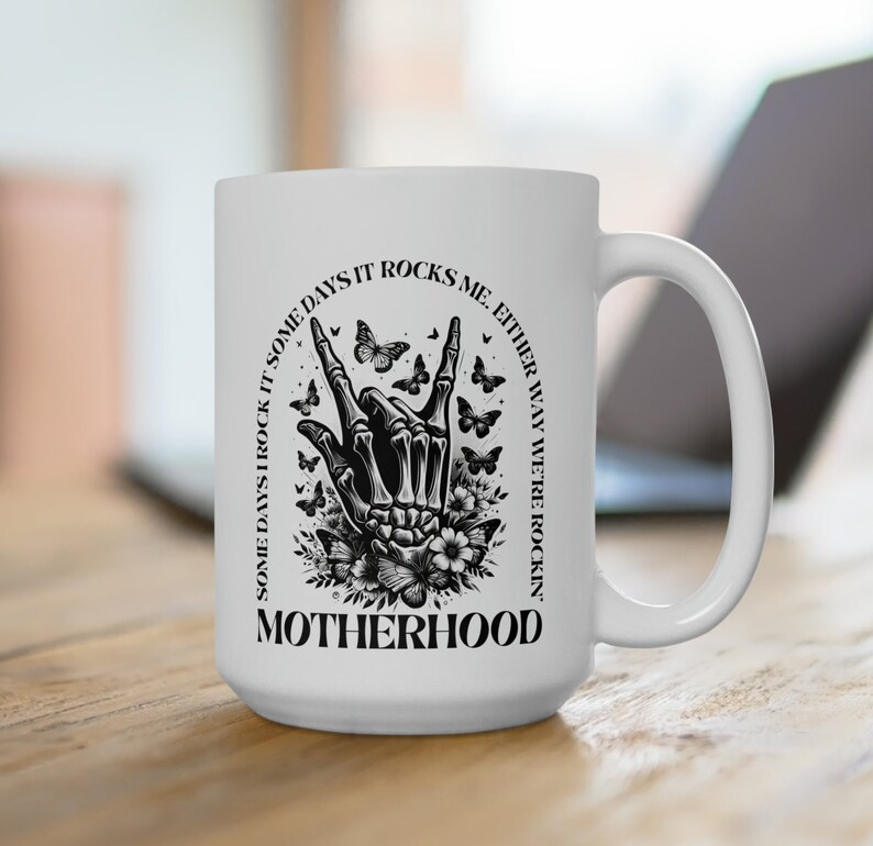Motherhood Some Days I Rock It 15oz Ceramic Mug, Rocker Mom Coffee Cup, Rock Music Lover Mom Gift, Rock Mama Tea Cup, Rockin' Motherhood Mug zdjęcie 4
