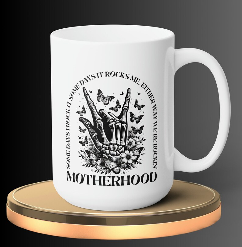 Motherhood Some Days I Rock It 15oz Ceramic Mug, Rocker Mom Coffee Cup, Rock Music Lover Mom Gift, Rock Mama Tea Cup, Rockin' Motherhood Mug zdjęcie 3
