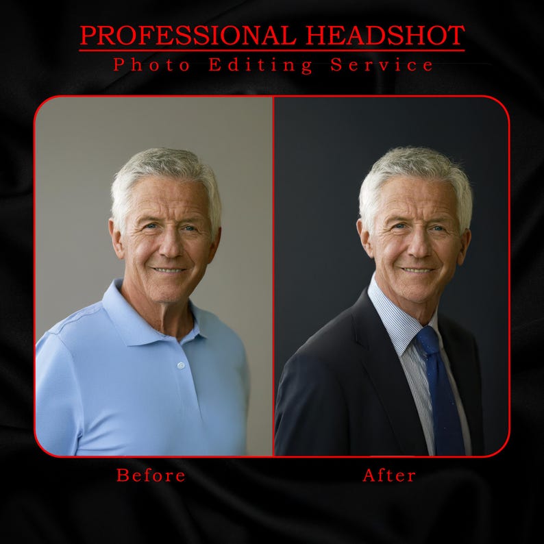 May include: Before and after photo of a man's headshot. The before photo shows the man in a light blue polo shirt against a gray background. The after photo shows the man in a dark suit and blue tie against a dark gray background. The text "Professional Headshot Photo Editing Service" is at the top of the image.