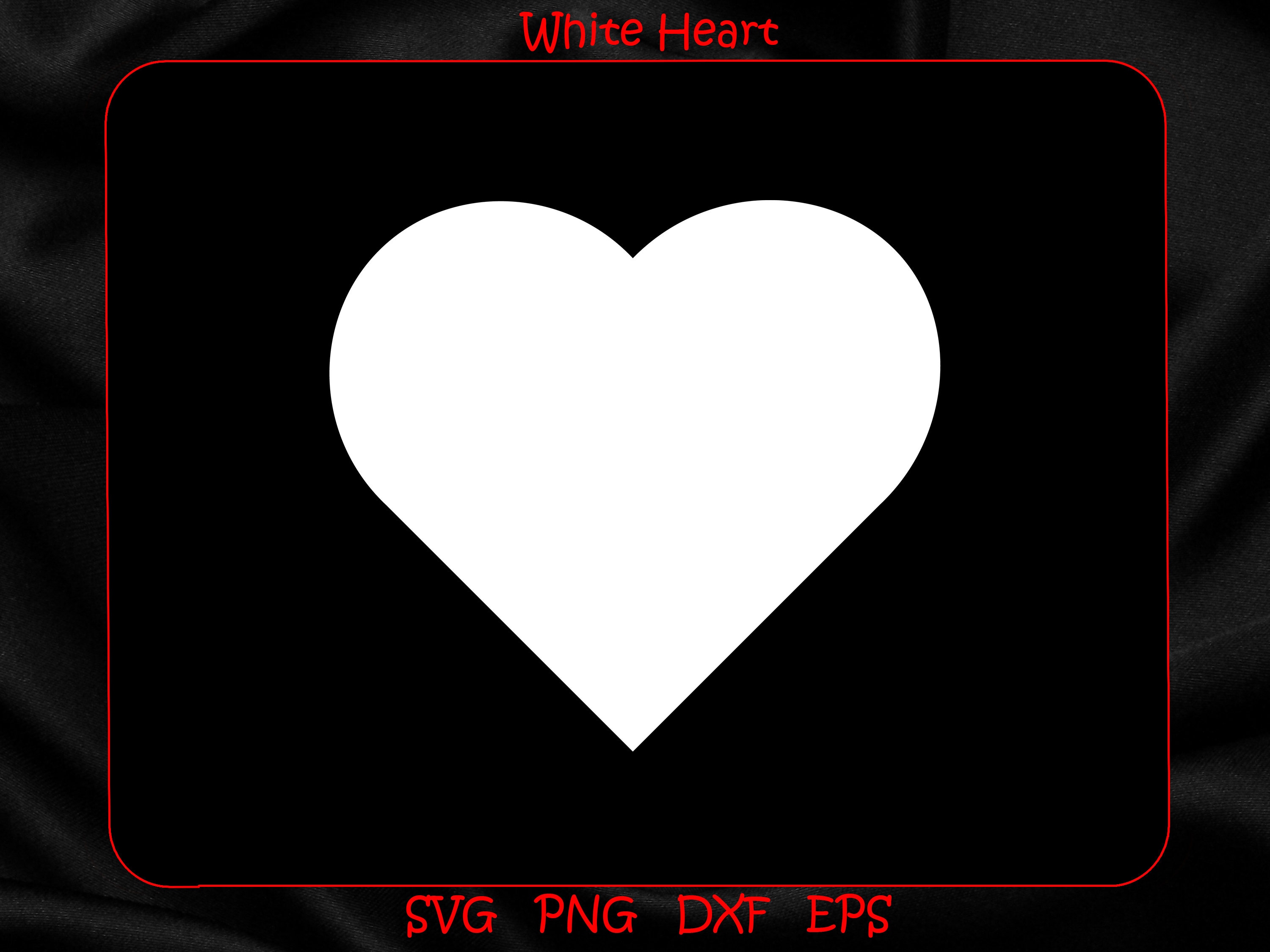 White Heart DIGITAL DOWNLOAD / 4 Instant Downloads / SVG, Png ,eps