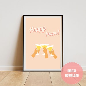 Happy Hour Digital print wall art, Cheers, fun wall print for home, office or restaurant