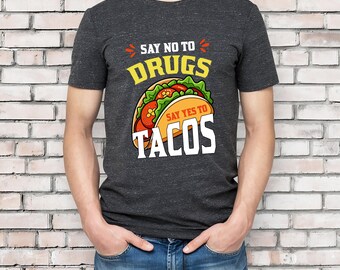 Say No to Drugs Say Yes to Tacos SVG, Red Ribbon Week Awareness Design (Digital Files)
