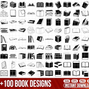 Puede incluir: Una colección de 100 ilustraciones de diseño de libros en blanco y negro. Los diseños incluyen varios estilos de libros, como libros abiertos, libros cerrados, pilas de libros y libros de diferentes formas y tamaños. El texto '+ 100 BOOK DESIGNS' está en la parte inferior de la imagen. El texto 'SVG EPS PNG DFX INSTANT DOWNLOAD' está en la parte inferior de la imagen.