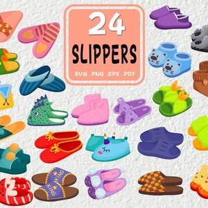 May include: 24 colorful and whimsical slipper designs. The slippers feature various patterns, colors, and characters, including a unicorn, a fish, and a king. The text "24 SLIPPERS" is displayed in a pink box with the words "SVG, PNG, EPS, PDF" below.