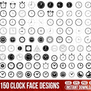 May include: A collection of 150 black and white clock face designs. The designs are in various styles, including round, square, and rectangular. The text "150 CLOCK FACE DESIGNS" and "INSTANT DOWNLOAD" is at the bottom of the image.