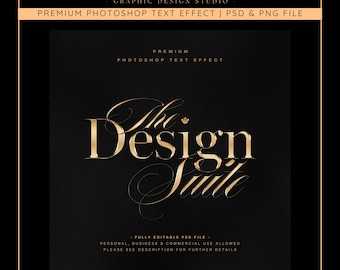 May include: Gold text effect graphic design template for Photoshop. The text reads "The Design Suite" with a premium, luxurious look.