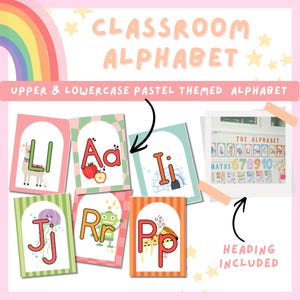 May include: A pastel-themed classroom alphabet set with upper and lowercase letters. Each card features a letter with a corresponding image, such as an apple for 'A' and a llama for 'L'. The set includes a heading that reads 'Classroom Alphabet'.