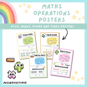 May include: A set of four educational posters titled Maths Operations Posters, featuring Tessa Times, David Divide, Martin Minus, and Polly Plus. Each poster includes key words, mathematical examples, and cartoon characters for multiplication, division, subtraction, and addition.