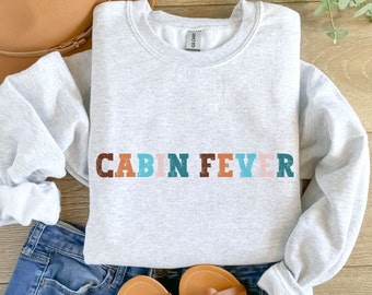 Winter Sweatshirt, Ski Sweater, Cabin Fever Shirt, Ski Holiday,Cabin Lover Shirt,Snowmobile Shirt,Winter Sports Sweatshirt,Cozy Season Shirt