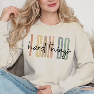 I Can Do Hard Things Sweatshirt,Undiagnosed Pretty Sure Funny Shirt,Funny Unhinged Mental Health Shirt,Mental Health Crewneck,Gift for Her